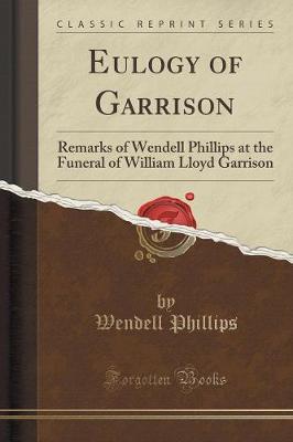 Book cover for Eulogy of Garrison