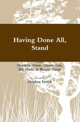 Cover of Having Done All, Stand
