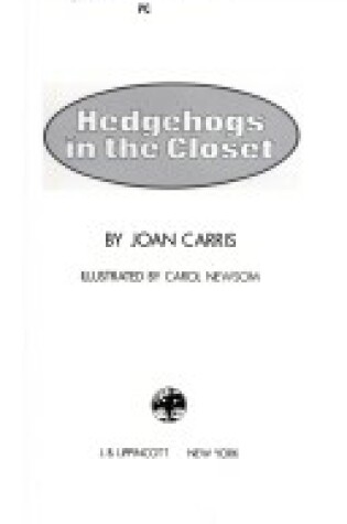 Cover of Hedgehogs in the Closet