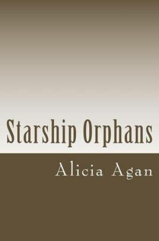 Cover of Starship Orphans