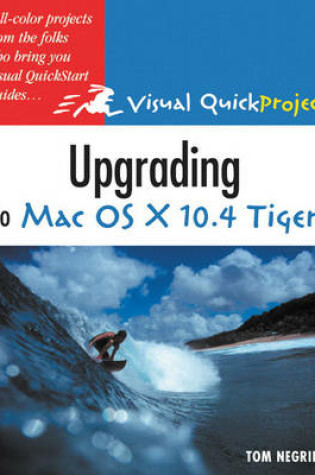 Cover of Upgrading to Mac OS X 10.4 Tiger