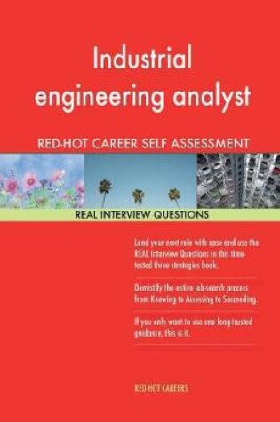 Cover of Industrial Engineering Analyst Red-Hot Career; 1184 Real Interview Questions