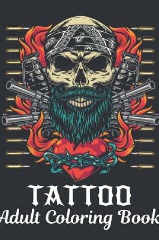 Cover of Tattoo Adult Coloring Book