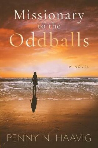 Cover of Missionary to the Oddballs