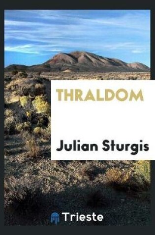 Cover of Thraldom