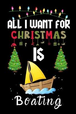 Book cover for All I Want For Christmas Is Boating