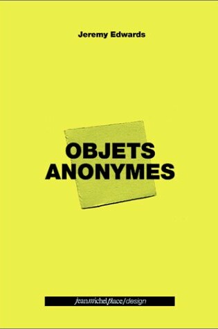 Cover of Jeremy Edwards: Objets Anonymes