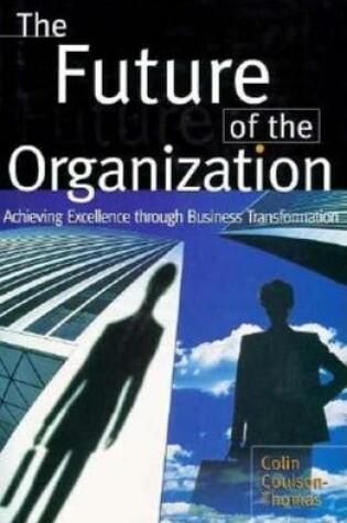 Cover of The Future of the Organization