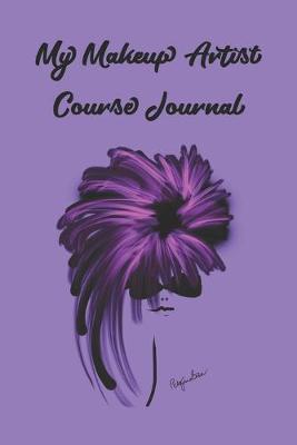 Book cover for My Makeup Course Journal