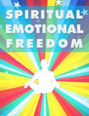 Book cover for Spiritual Emotional Freedom