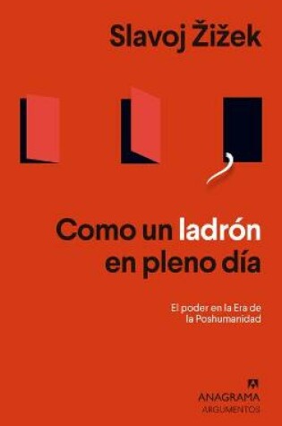 Cover of Como Un Ladron En Pleno Dia