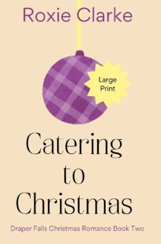 Cover of Catering to Christmas