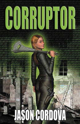 Book cover for Corruptor