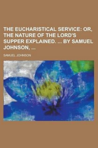 Cover of The Eucharistical Service