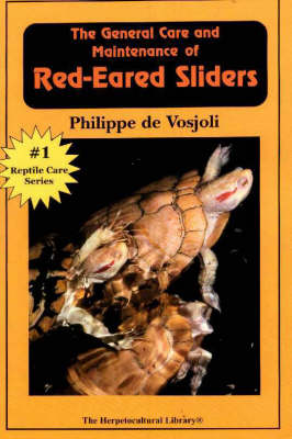 Book cover for The General Care and Maintenance of Red-eared Sliders