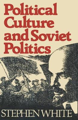 Book cover for Political Culture and Soviet Politics