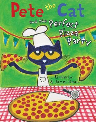 Book cover for Pete the Cat and the Perfect Pizza Party