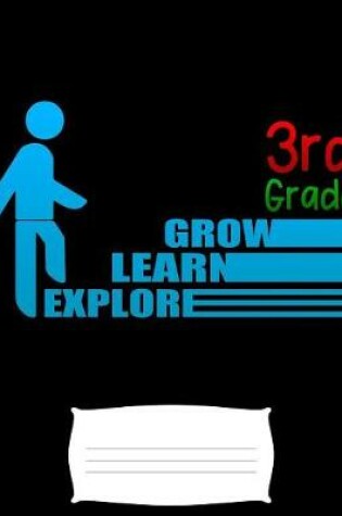 Cover of 3rd grade grow learn explore