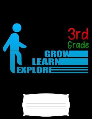 Book cover for 3rd grade grow learn explore