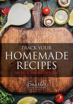 Book cover for Track Your Homemade Recipes