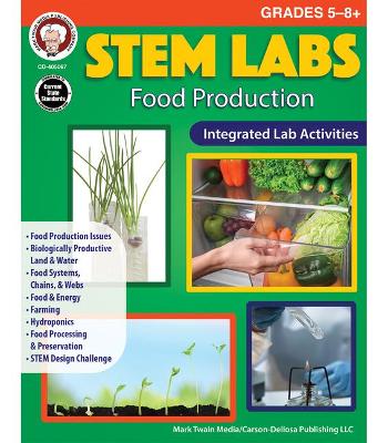Book cover for Stem Labs: Food Production Resource Book, Grades 5 - 12
