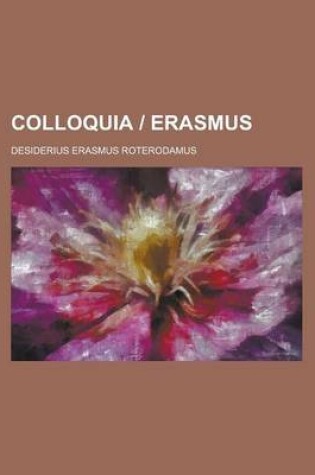 Cover of Colloquia - Erasmus