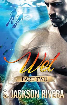 Cover of Wet Part 2