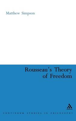 Book cover for Rousseau's Theory of Freedom