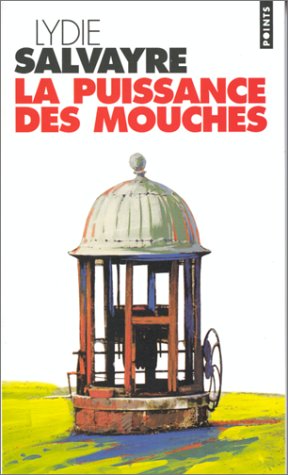 Book cover for La Puissance Des Mouches