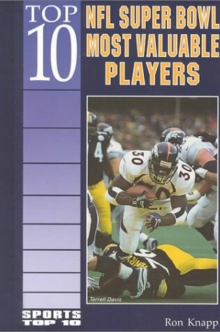 Cover of Top 10 NFL Super Bowl Most Valuable Players