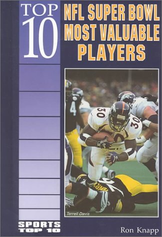 Book cover for Top 10 NFL Super Bowl Most Valuable Players