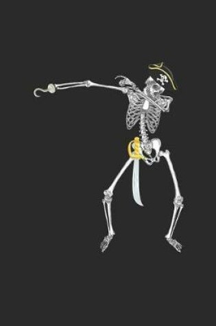 Cover of Dabbing Skeleton Pirate Notebook