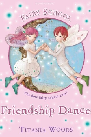 Cover of GLITTERWINGS ACADEMY 11: Friendship Dance