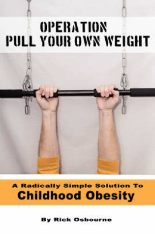 Cover of Operation Pull Your Own Weight