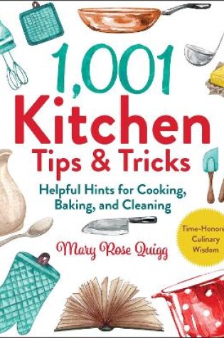 Cover of 1,001 Kitchen Tips & Tricks