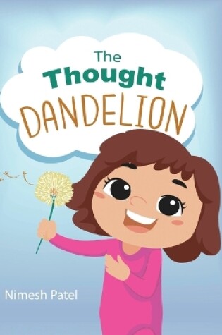 Cover of The Thought Dandelion