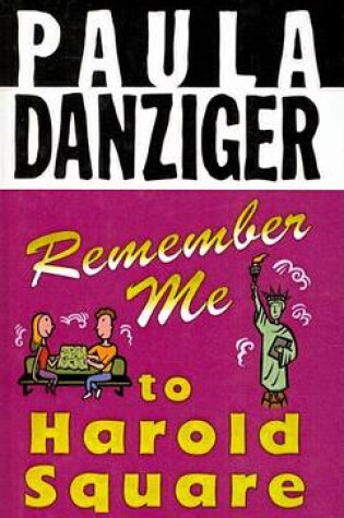 Cover of Remember Me to Harold Square