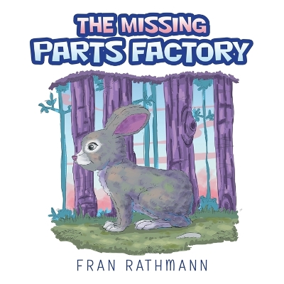 Book cover for The Missing Parts Factory