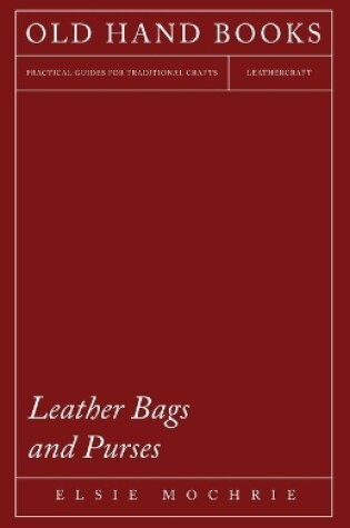 Cover of Leather Bags and Purses