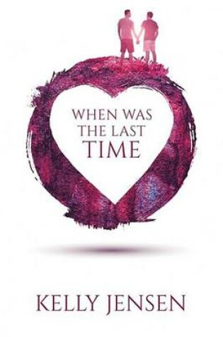 Cover of When Was the Last Time