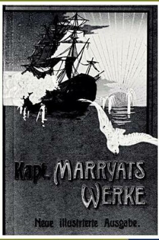 Cover of Kapitän Marryats Werke