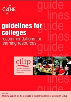 Cover of CILIP Guidelines for Colleges