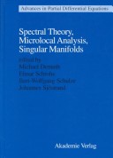 Cover of Spectral Theory, Microlocal Analysis, Singular Manifolds