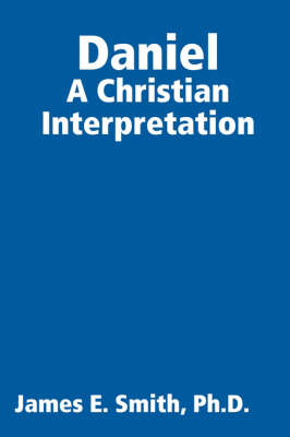 Book cover for Daniel: a Christian Interpretation