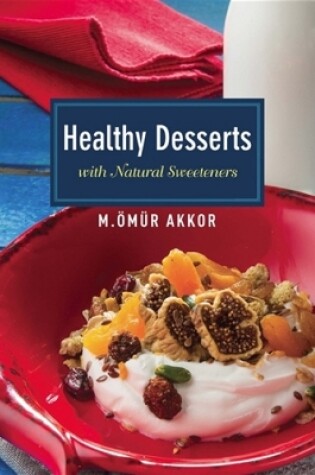 Cover of Healthy Desserts