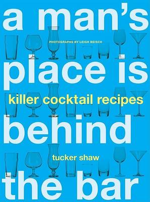 Book cover for Man's Place is Behind the Bar