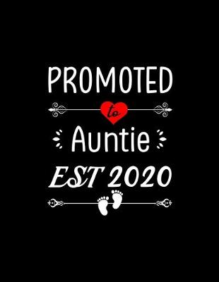 Book cover for Promoted To Auntie Est 2020