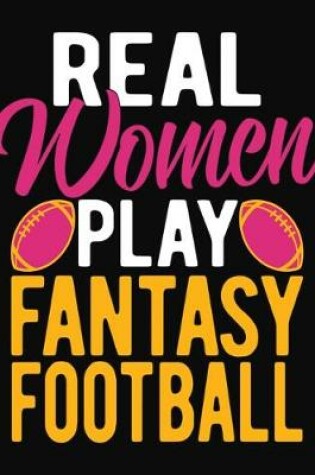 Cover of Real Women Play Fantasy Football