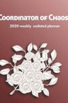 Book cover for Coordinator of Chaos