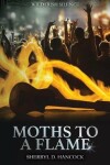 Book cover for Moths to a Flame